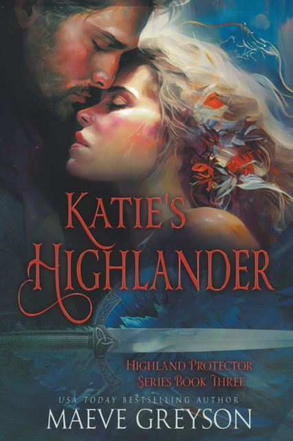 Katie's Highlander - Maeve Greyson