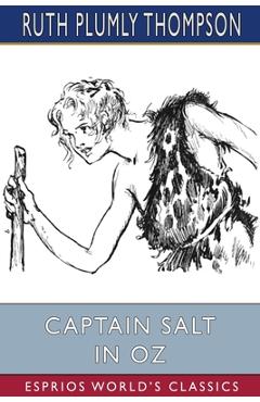 Coperta cărții 'Captain Salt in Oz (Esprios Classics) - Ruth Plumly Thompson'
