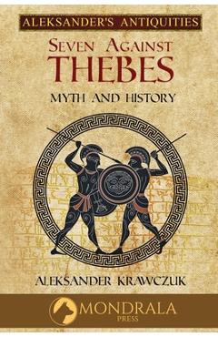 Coperta cărții 'Seven Against Thebes - Aleksander Krawczuk'