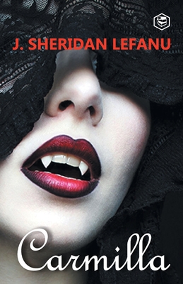 Carmilla - J. Sheridan Lefanu