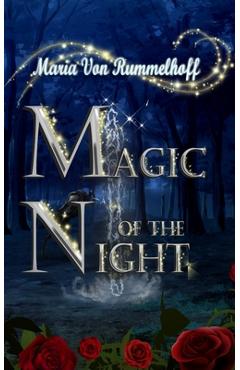 Coperta cărții 'Magic of the night - Maria Rummelhoff'