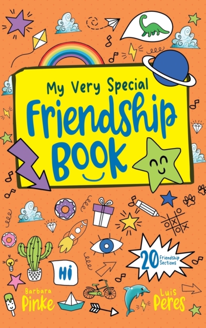 My Very Special Friendship Book - A journal for kids to capture special friendships - Barbara Pinke
