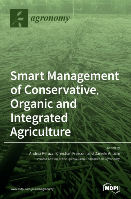 Smart Management of Conservative, Organic and Integrated Agriculture - Andrea Peruzzi