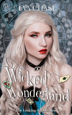 Wicked Wonderland - Eva Chase