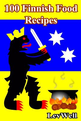100 Finnish Food Recipes - Lev Well