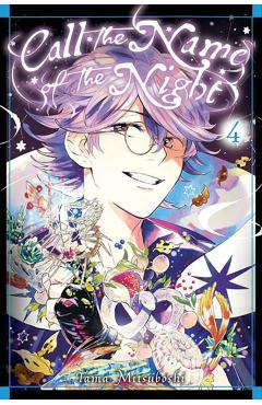 Call the Name of the Night, Vol. 4 - Tama Mitsuboshi