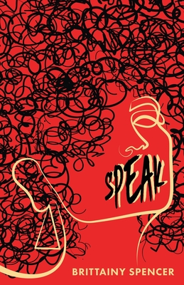 Speak - Brittainy Spencer