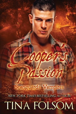 Coperta cărții 'Cooper's Passion: Scanguards Hybrids #5 - Tina Folsom'