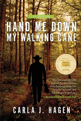 Coperta cărții 'Hand Me Down My Walking Cane - Carla Hagen'