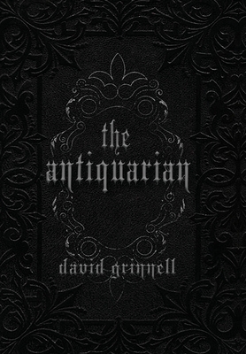 The Antiquarian - David E. Grinnell