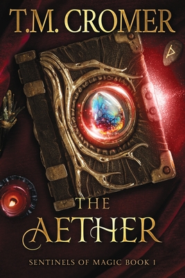 Coperta cărții 'The Aether - T. M. Cromer'