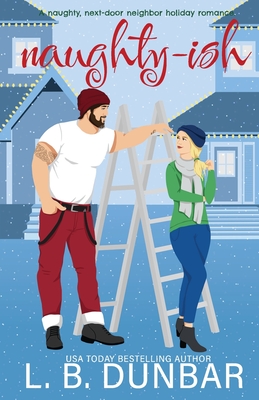 Naughty-ish - L. B. Dunbar
