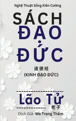 Sách Đạo Đức - Lão Tư