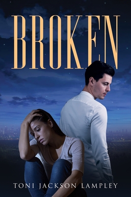 Broken - Toni Jackson Lampley