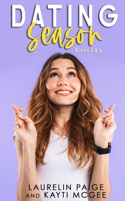 Coperta cărții 'Dating Season: Bundle 3: Bundle Three - Paige'