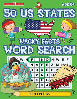 Coperta cărții 'Wacky Facts Word Search: 50 US States - Scott Peters'