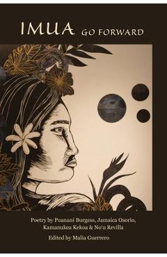 Coperta cărții 'Imua, Go Forward - Malia Guerrero'