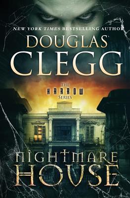 Nightmare House - Douglas Clegg