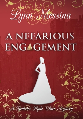 Coperta cărții 'A Nefarious Engagement - Lynn Messina'