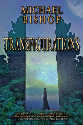 Transfigurations - Michael Bishop