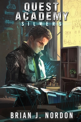 Coperta cărții 'Quest Academy: Silvers - Brian J. Nordon'