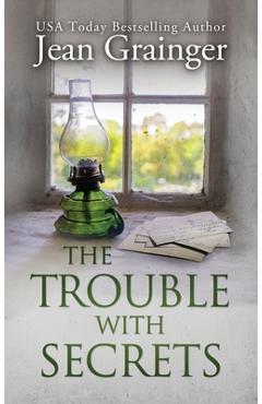 Coperta cărții 'Trouble With Secrets - Jean Grainger'