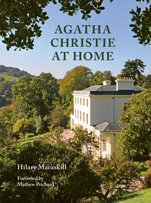 Agatha Christie at Home - Hilary Macaskill