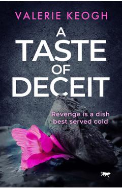 Poza produsului A Taste of Deceit - Valerie Keogh