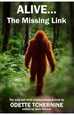 Poza produsului Alive: The Missing Link - Odette Tchernine