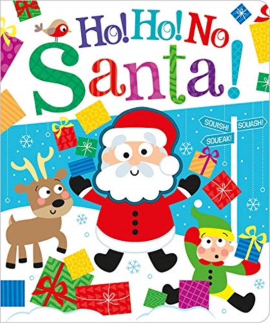 Ho! Ho! No, Santa! - Carrie Hennon