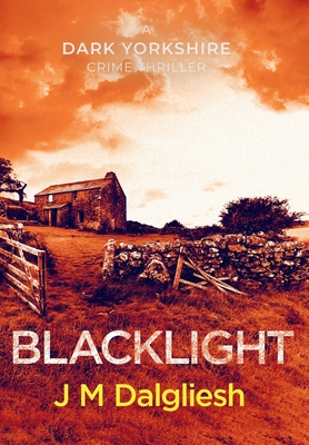 Blacklight - J. M. Dalgliesh