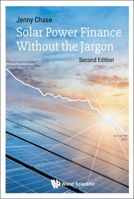 Solar Power Finance Without the Jargon (Second Edition) - Jenny Chase