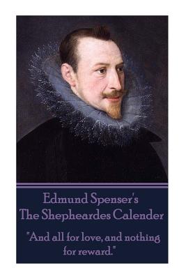 Edmund Spenser - The Shepheardes Calender: 