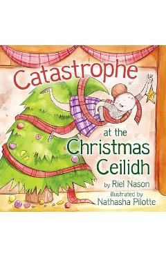 Poza produsului Catastrophe at the Christmas Ceilidh - Riel Nason