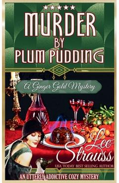 Coperta cărții 'Murder by Plum Pudding - Lee Strauss'