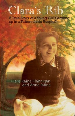 Clara's Rib - Anne Raina