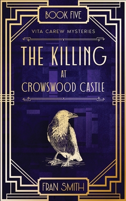 The Killing at Crowswood Castle - Fran Smith