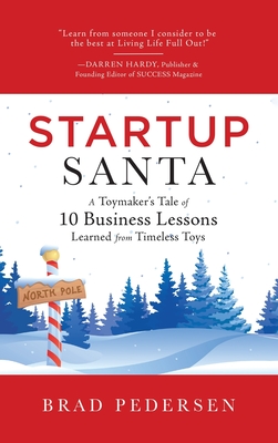 Startup Santa - Brad Pedersen