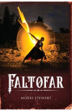 Coperta cărții 'Faltofar - Morri Stewart'