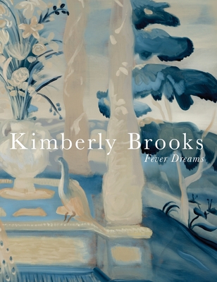 Fever Dreams: Kimberly Brooks - Kimberly Brooks
