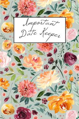 Coperta cărții 'Important Date Keeper: Watercolor Floral - Jenily Publishing'