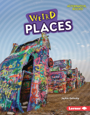Weird Places - Jackie Golusky
