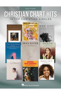 Coperta cărții 'Christian Chart Hits: 14 Top Christian Singles Arranged for Easy Piano with Lyrics -'