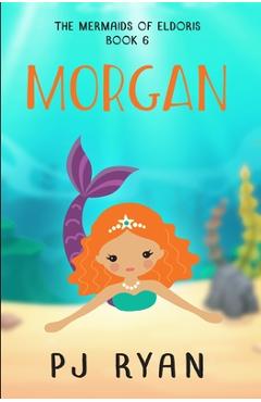 Coperta cărții 'Morgan: A funny chapter book for kids ages 9-12 - Pj Ryan'