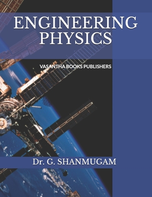 Engineering Physics - G. Shanmugam
