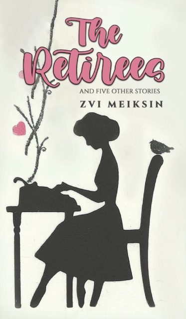 The Retirees - Zvi Meiksin