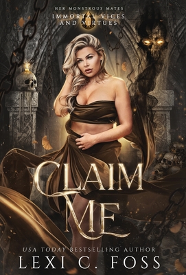 Coperta cărții 'Claim Me - Lexi C. Foss'