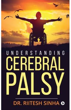 Poza produsului Understanding Cerebral Palsy - Dr Riitesh Sinha