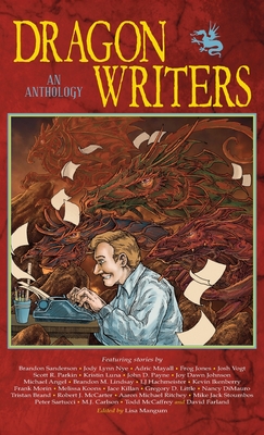 Coperta cărții 'Dragon Writers: An Anthology - Brandon Sanderson'