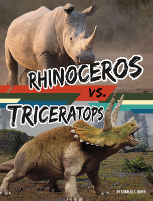 Rhinoceros vs. Triceratops - Charles C. Hofer